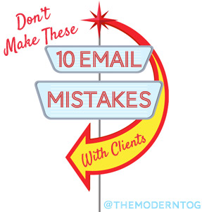 Don't Make These 10 email Mistakes with Clients