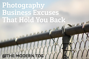 photography business excuses