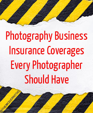 Photography Business Insurance Coverages Every Photographer Should Have