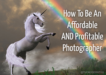 how to be an affordable and profitable photographer
