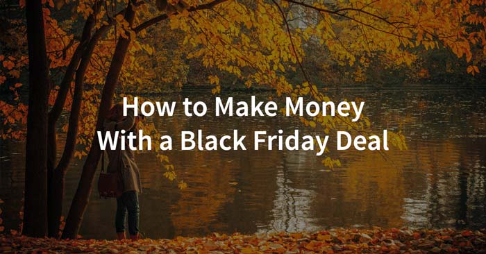 make money with a black friday deal with your photography business