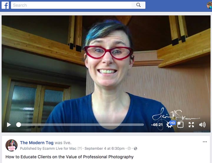 Facebook Live Video about How to Educate Clients on the Value of Photography